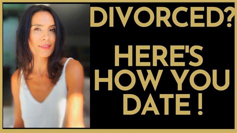 dating after divorce for a woman